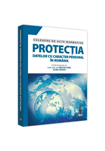 Protectia datelor cu caracter personal in Romania