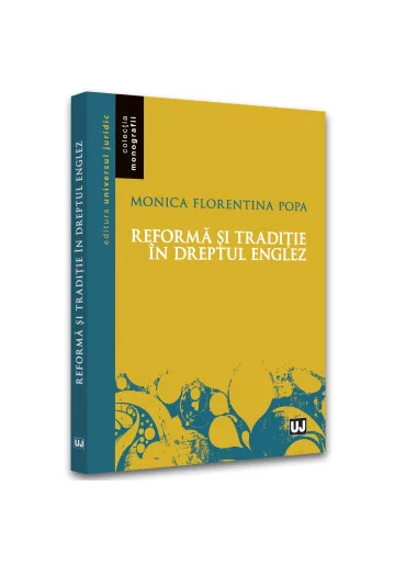 Reforma si traditie in dreptul englez