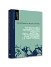 Restaurarea personalitatii pozitive prin aplicarea sanctiunilor de drept penal