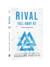 Rival #2 Fall Away