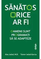 Sanatos orice ar fi