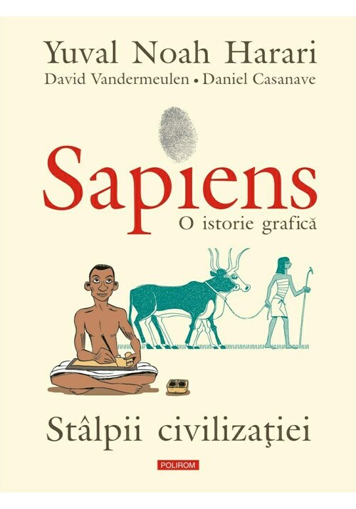 Sapiens. O istorie grafica. Vol. 2 Stalpii civilizatiei librex.ro