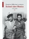 Scrisori către Monica 1951–1958 (vol. II)