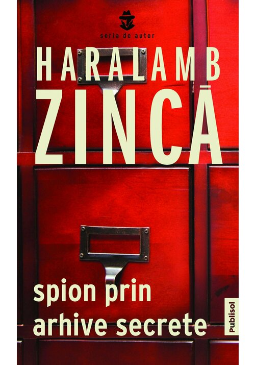 Spion prin arhive secrete Spion prin arhive secrete