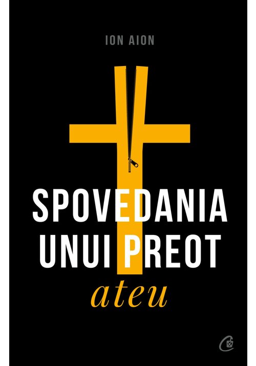 Spovedania unui preot ateu