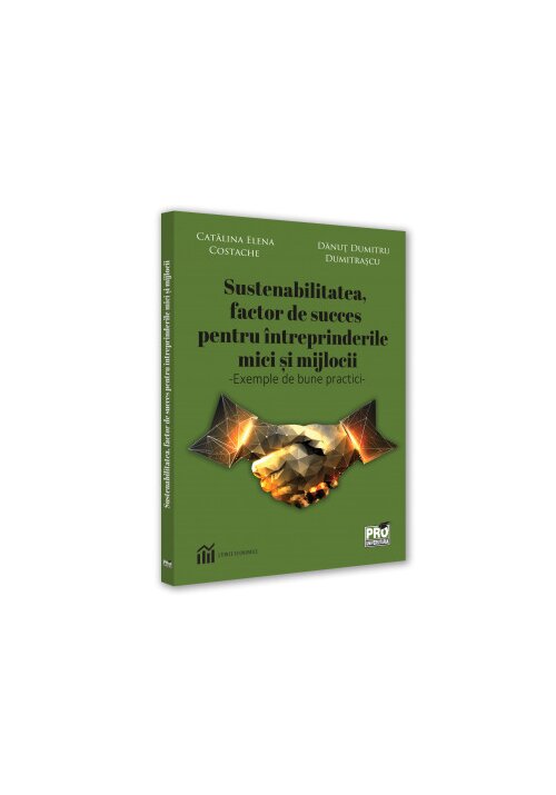 Sustenabilitatea, factor de succes pentru intreprinderile mici si mijlocii