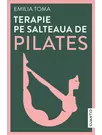 Terapie pe salteaua de Pilates