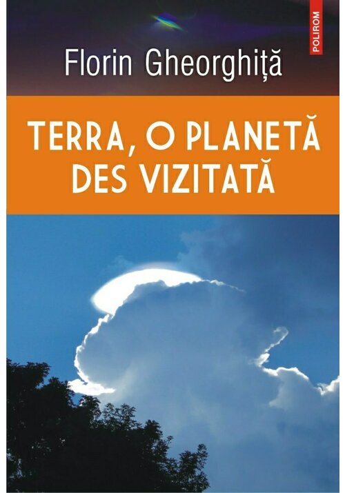 Terra, o planeta des vizitata