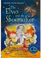 The Elves And The Shoemaker + Cd