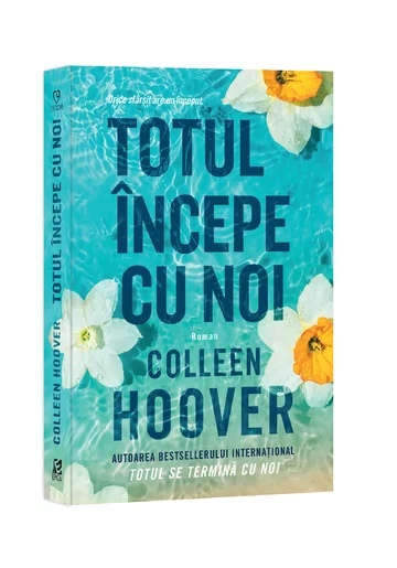 Totul incepe cu noi – Colleen Hoover