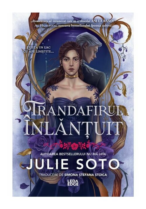 Trandafirul inlantuit. Primul volum al seriei Evermore