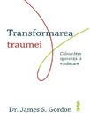 Transformarea traumei