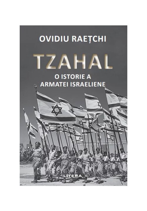 Tzahal. O istorie a armatei israeliene librex.ro