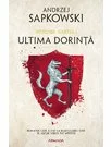 Ultima Dorinta. Seria Witcher, Cartea I