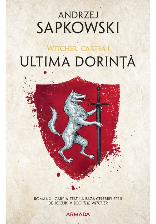 Ultima Dorinta. Seria Witcher, Cartea I librex.ro