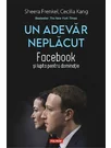 Un adevar neplacut. Facebook si lupta pentru dominatie