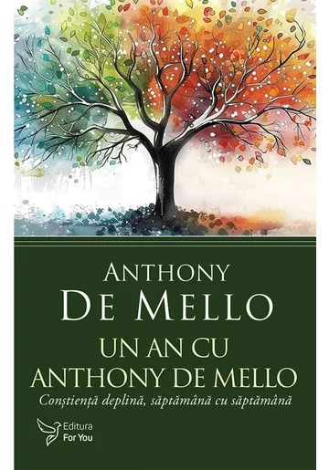 Un an cu Anthony De Mello