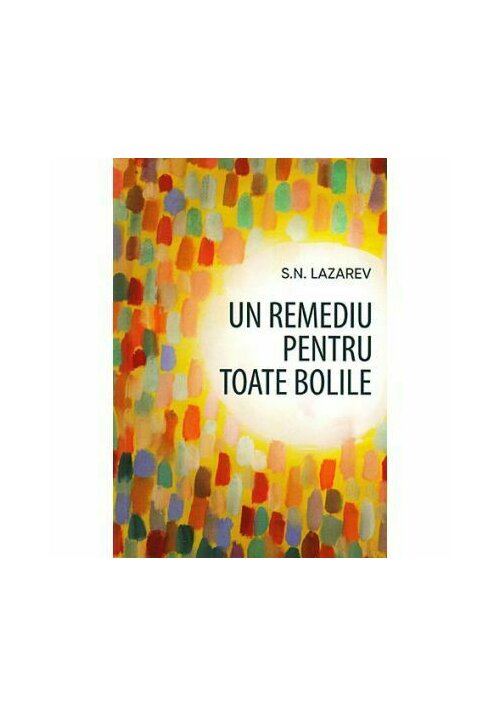 Un remediu pentru toate bolile Un remediu pentru toate bolile