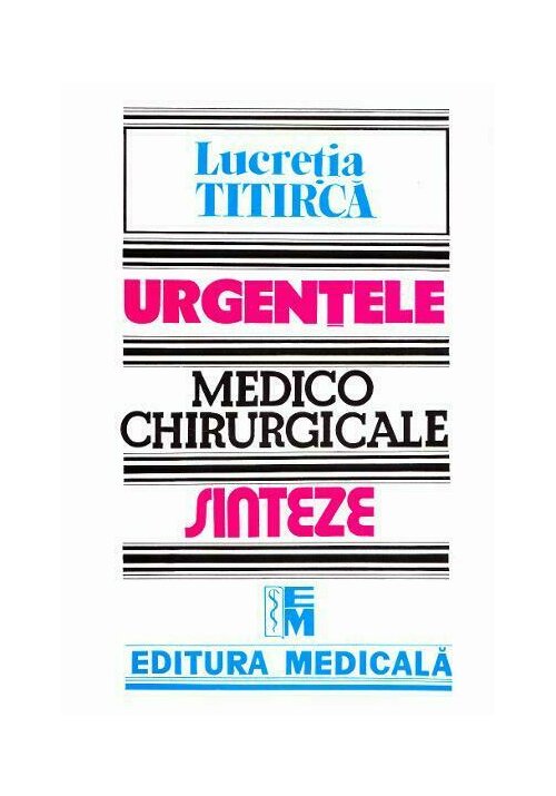 Urgentele medico-chirurgicale