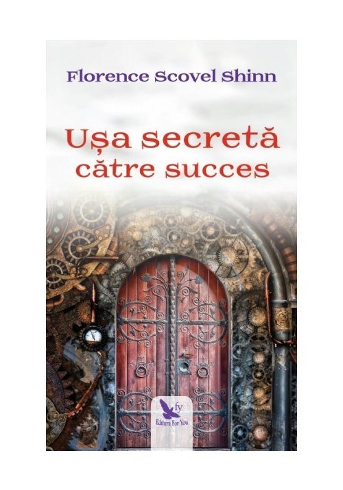 Usa secreta catre succes