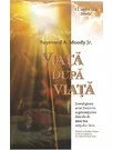 Viata dupa viata