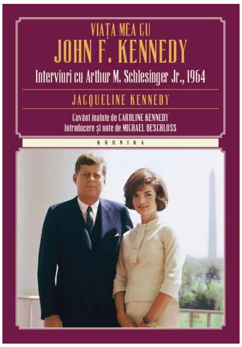 Viața mea cu John F. Kennedy librex.ro