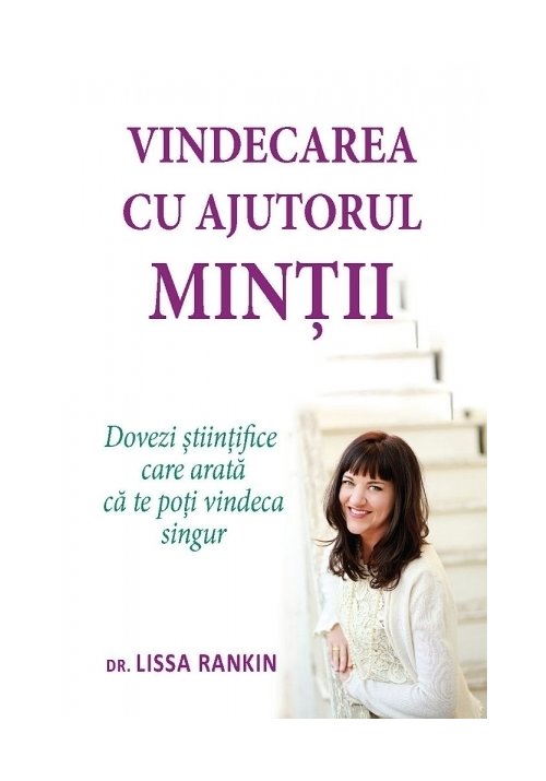 Vezi detalii pentru Vindecarea cu ajutorul mintii