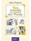 Vine vacanta cu trenul din Franta