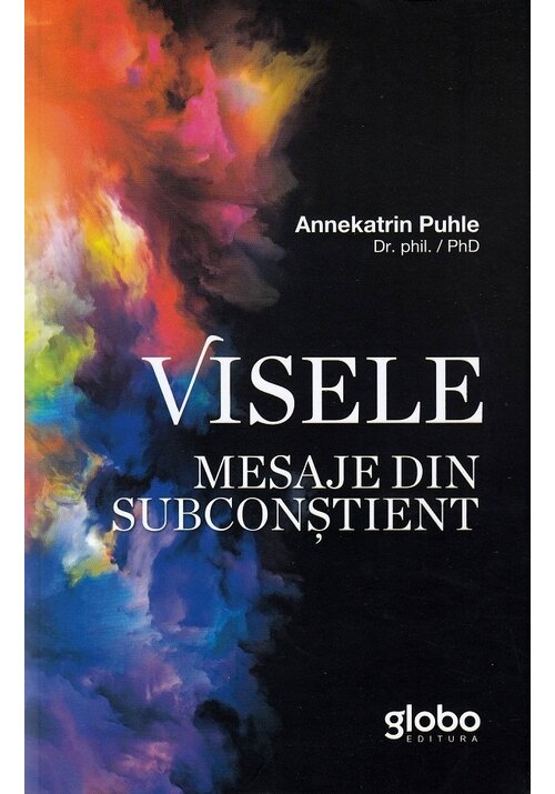 Visele. Mesaje din subconstient