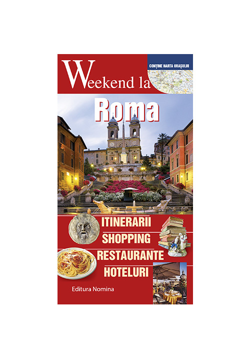 Weekend la Roma