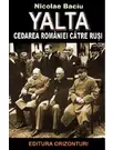 Yalta, cedarea Romaniei catre rusi