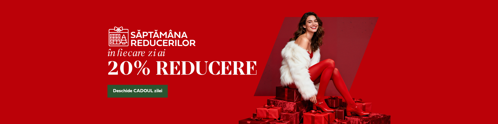 10 DECEMBRIE | Săptămâna Reducerilor