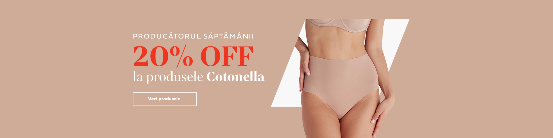 14 - 20 IULIE | 20% OFF la toate produsele Cotonel
