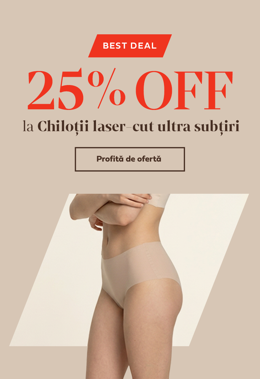 07 - 09 AUGUST | Best Deal cu 25% OFF la Chiloții laser cut ultra subtiri Mousse