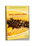 MIEREA ALIMENTUL COMPLET Ghid de sanatate pentru consumatori si informatii utile pentru apicultori picture - 1